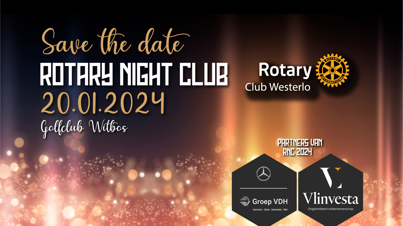 Rotary Night Club 2024 Save the date! Westerlo