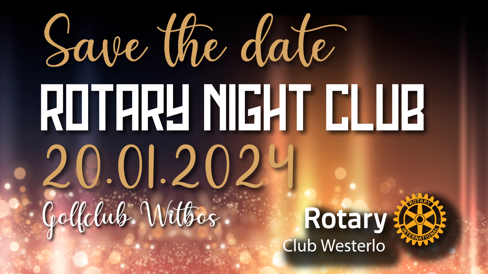 Rotary Night Club 2024 Save the date! Westerlo